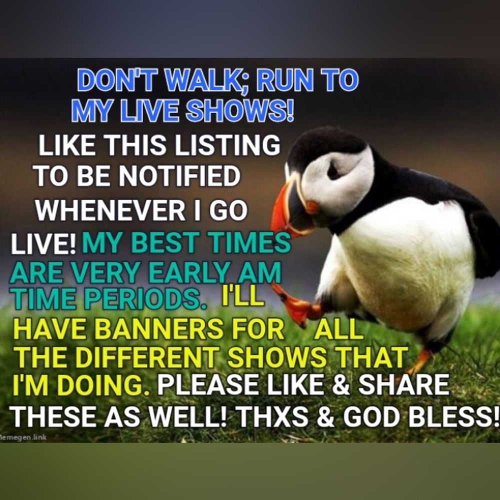 Like This Listing To Be Notified When I Go Live! Read Show Rules - Picture 1 of 15